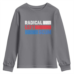 Radical Left Scum Youth Sweatshirt Sarcastic Political Quote American Flag TS14 Charcoal Print Your Wear