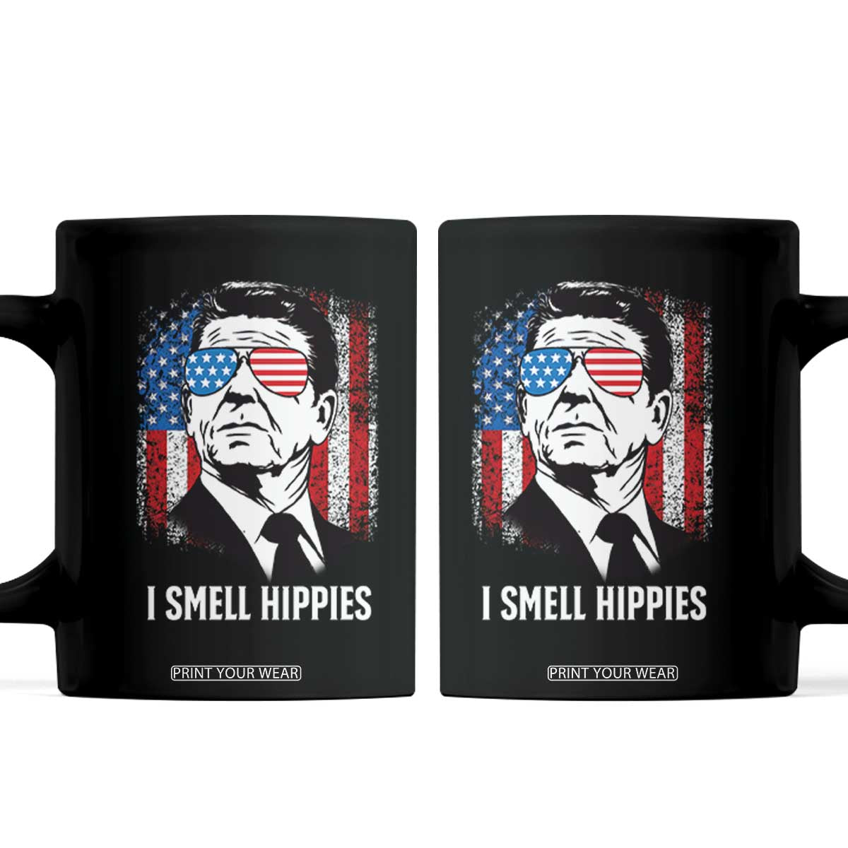 Ronald Reagan 4th of July America Flag Coffee Mug I Smell Hippies TS14 Black Print Your Wear