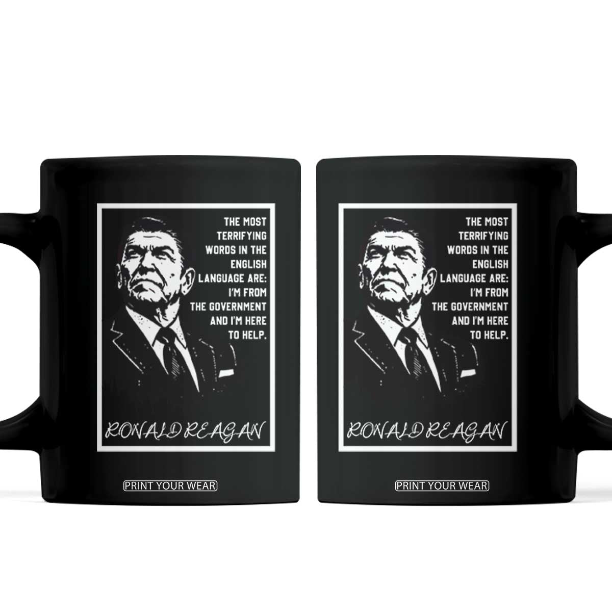 Ronald Reagan Quote Coffee Mug American Flag US President TS14 Black Print Your Wear