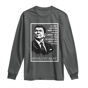 Ronald Reagan Quote Long Sleeve Shirt American Flag US President TS14 Dark Heather Print Your Wear