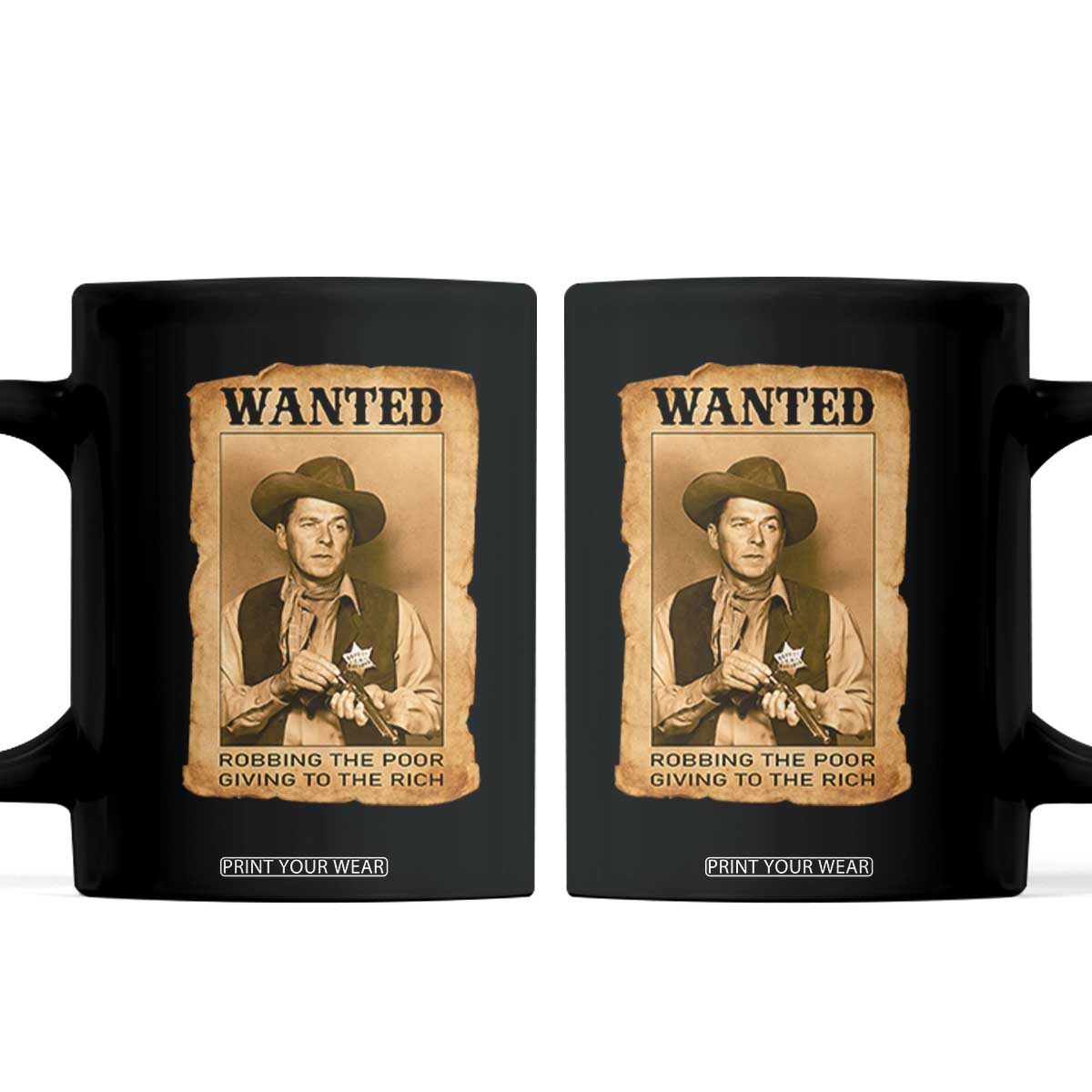 Ronald Reagan Cowboy Retro American President Coffee Mug Robbing The Poor GIving To Te Rich TS14 Black Print Your Wear