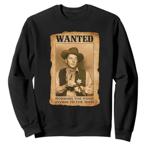 Ronald Reagan Cowboy Retro American President Sweatshirt Robbing The Poor GIving To Te Rich TS14 Black Print Your Wear