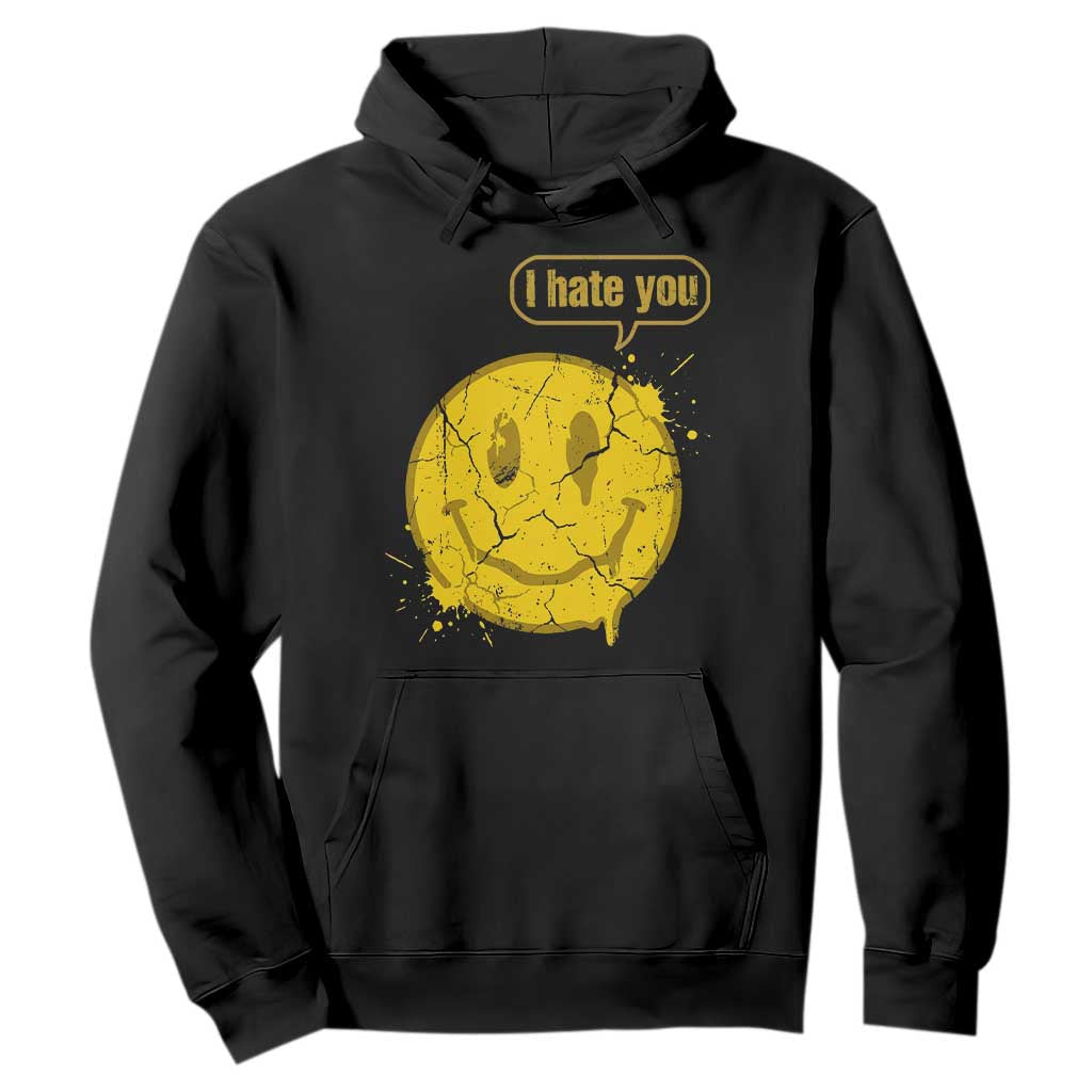 I Hate You Hoodie Vintage Yellow Happy Smile Face TS14 Black Print Your Wear