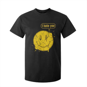 I Hate You T Shirt For Kid Vintage Yellow Happy Smile Face TS14 Black Print Your Wear