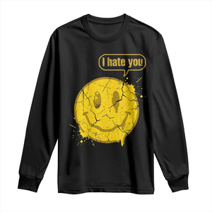 I Hate You Long Sleeve Shirt Vintage Yellow Happy Smile Face TS14 Black Print Your Wear