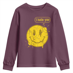 I Hate You Youth Sweatshirt Vintage Yellow Happy Smile Face TS14 Maroon Print Your Wear