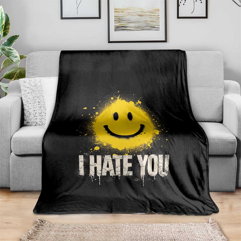 I Hate You Smile Face Throw Blanket Funny Sarcastic Meme TS14 Print Your Wear