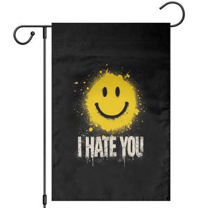 I Hate You Smile Face Garden Flag Funny Sarcastic Meme TS14 Black Print Your Wear