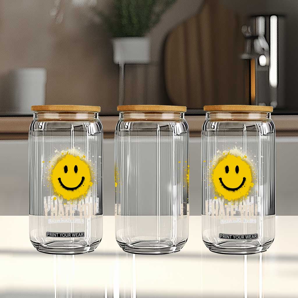 I Hate You Smile Face Glass Can Funny Sarcastic Meme TS14 Print Your Wear