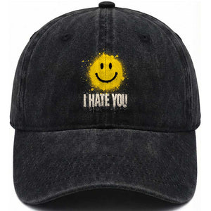 I Hate You Smile Face Washed Cotton Baseball Cap Funny Sarcastic Meme TS14 Washed Cap Universal Fit Black Print Your Wear
