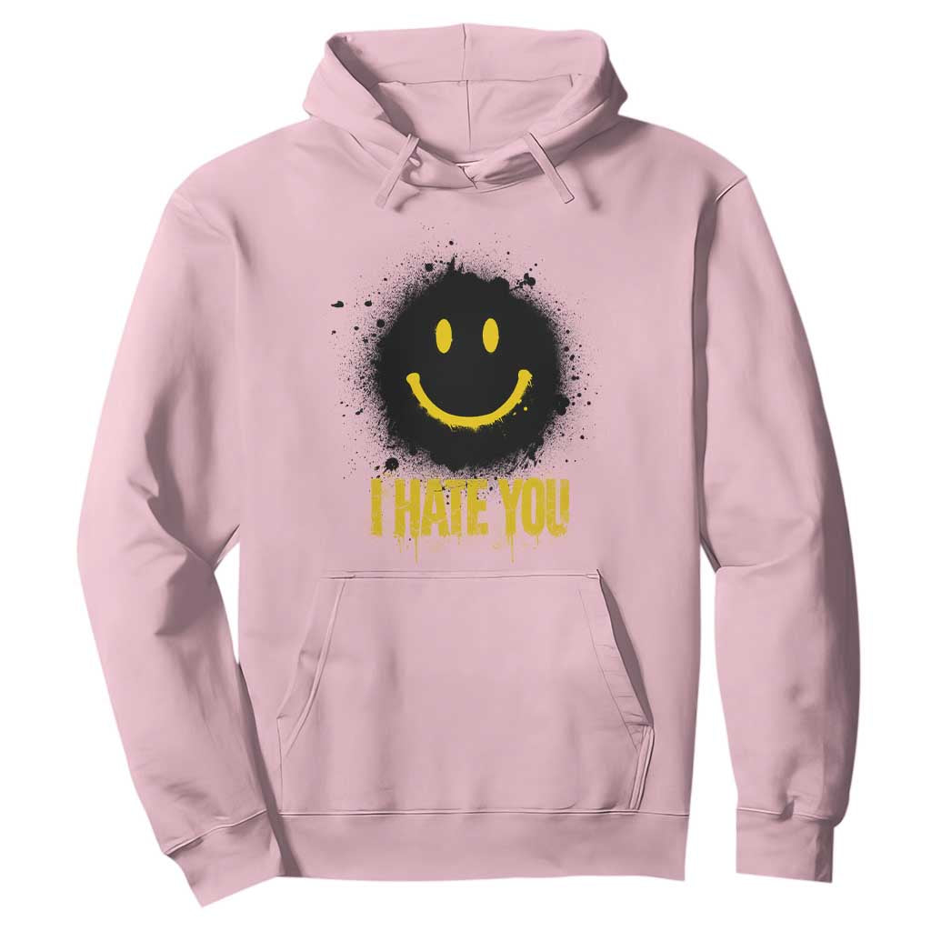 I Hate You Hoodie Funny Smile Face Emoticon Meme TS14 Light Pink Print Your Wear