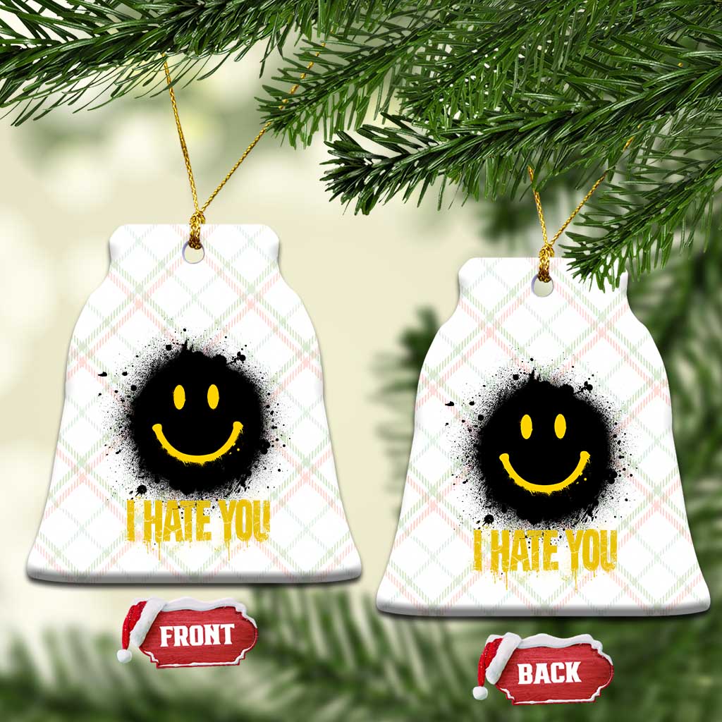 I Hate You Ceramic Ornament Funny Smile Face Emoticon Meme TS14 Print Your Wear