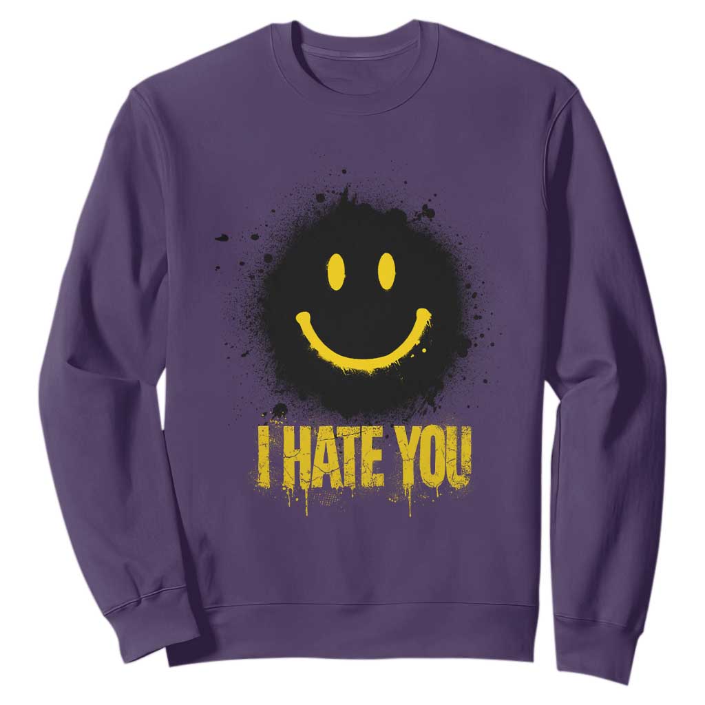 I Hate You Sweatshirt Funny Smile Face Emoticon Meme TS14 Purple Print Your Wear