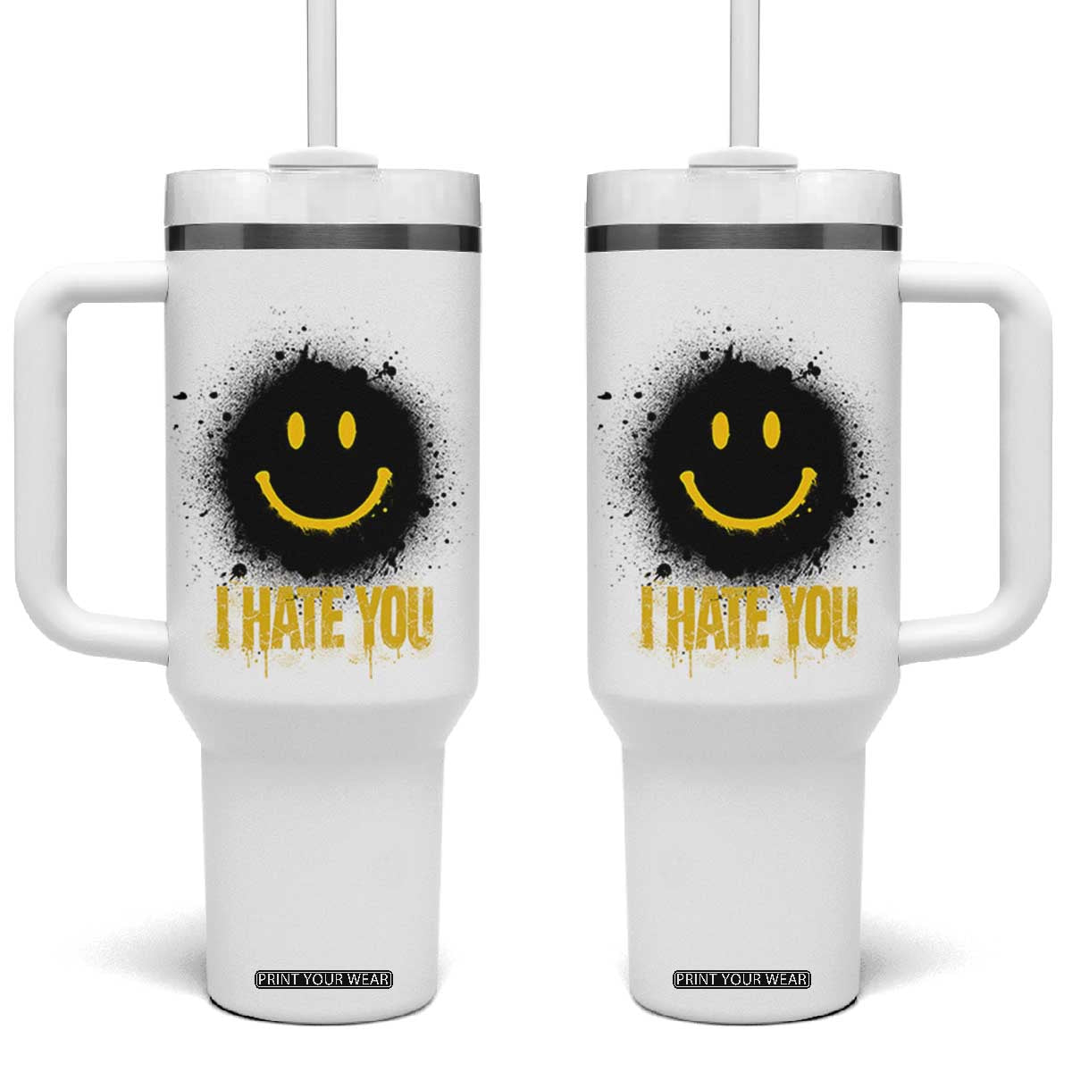 I Hate You Tumbler With Handle Funny Smile Face Emoticon Meme TS14 One Size: 40 oz White Print Your Wear