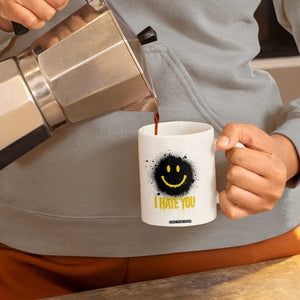 I Hate You Coffee Mug Funny Smile Face Emoticon Meme TS14 Print Your Wear
