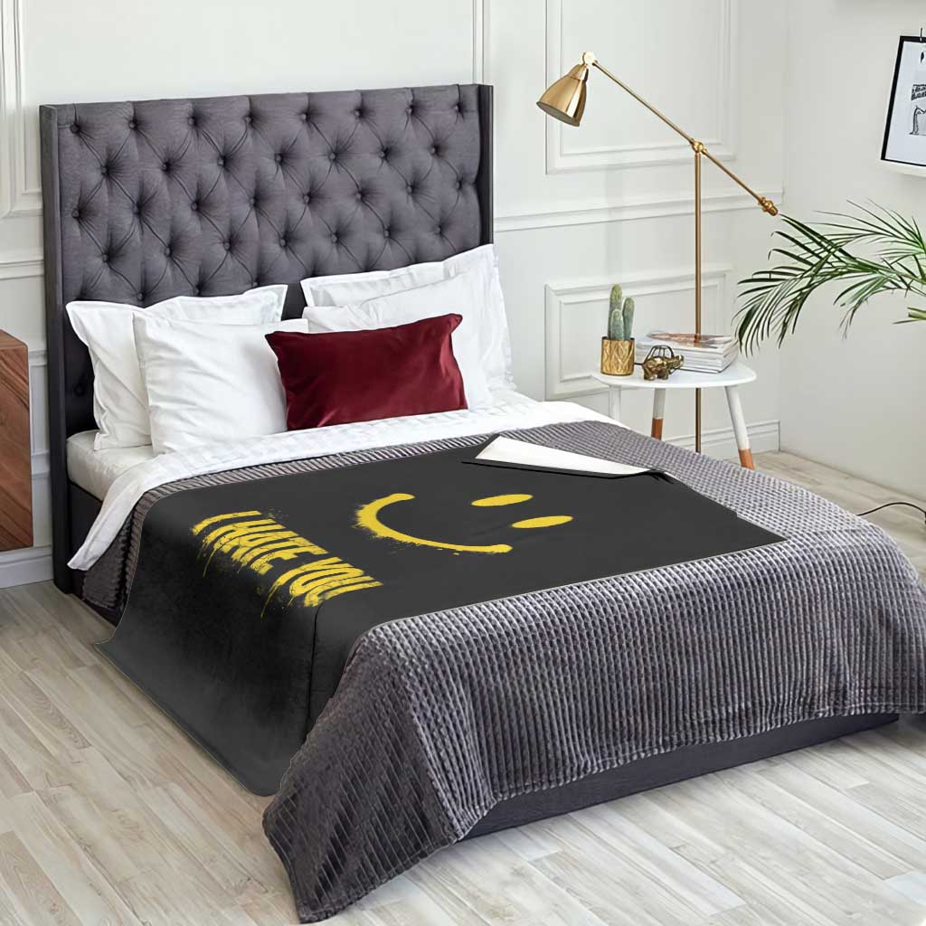 I Hate You Throw Blanket Funny Sarcastic Smiling Face Meme TS14 Print Your Wear