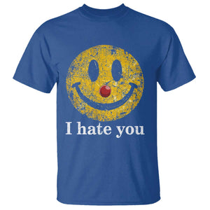 I Hate You Smile Face Meme T Shirt Funny Sarcastic Joke Meme TS14 Royal Blue Print Your Wear
