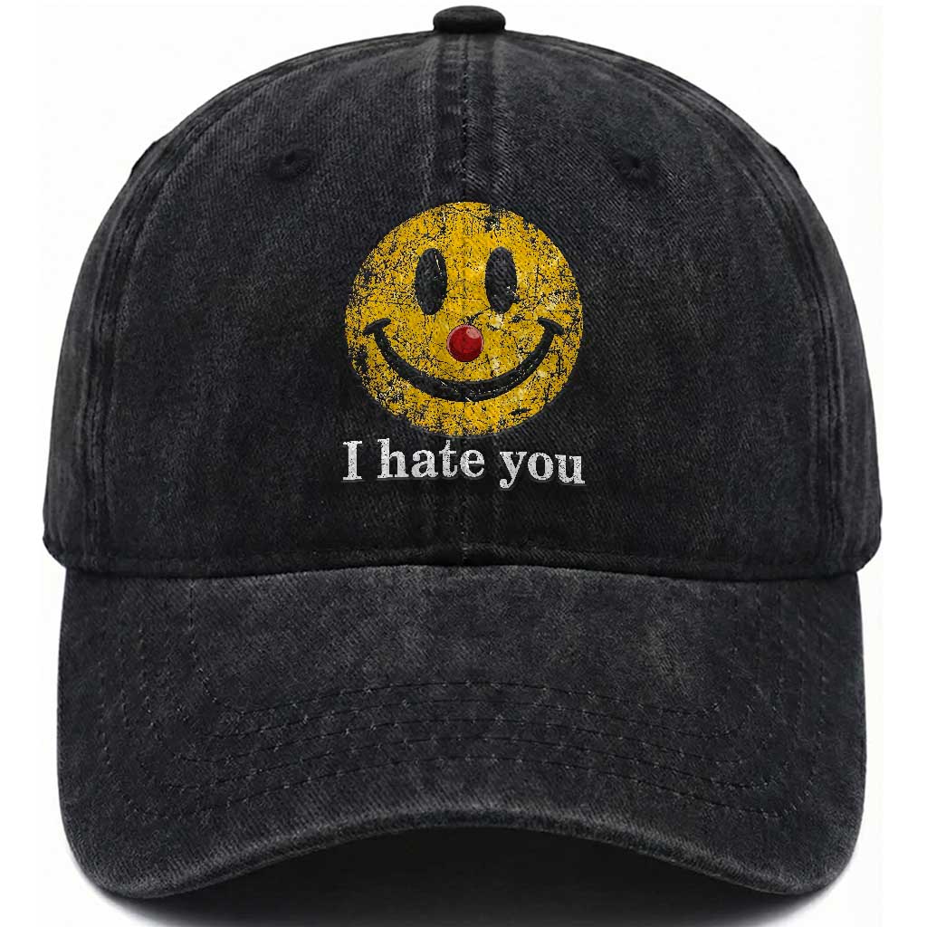 I Hate You Smile Face Meme Washed Cotton Baseball Cap Funny Sarcastic Joke Meme TS14 Washed Cap Universal Fit Black Print Your Wear