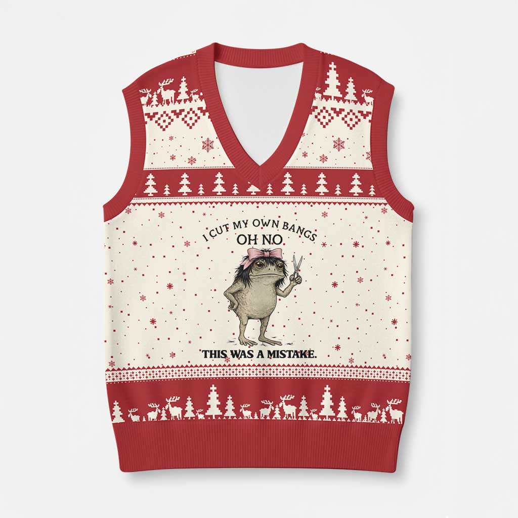 I Cut My Own Bangs V-Neck Knit Sweater Vest Funny Frog Meme TS14 Beige Red Print Your Wear