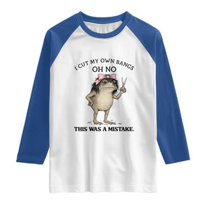I Cut My Own Bangs Raglan Shirt Funny Frog Meme TS14 White Royal Print Your Wear