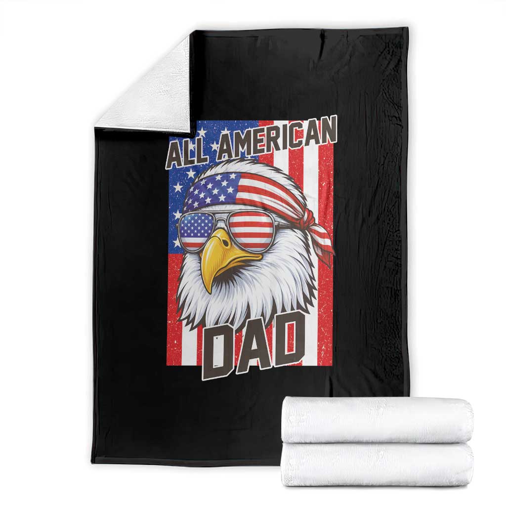 All American Dad 4th of July Throw Blanket Daddy Eagle USA TS14 Black Print Your Wear