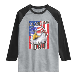 All American Dad 4th of July Raglan Shirt Daddy Eagle USA TS14 Heather Gray Black Print Your Wear