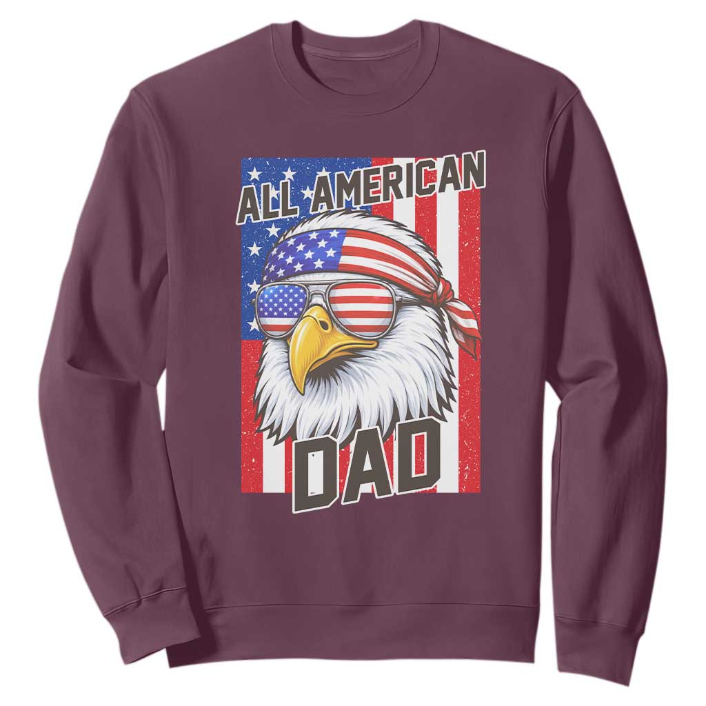 All American Dad 4th of July Sweatshirt Daddy Eagle USA TS14 Maroon Print Your Wear