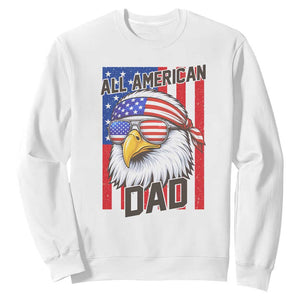 All American Dad 4th of July Sweatshirt Daddy Eagle USA TS14 White Print Your Wear