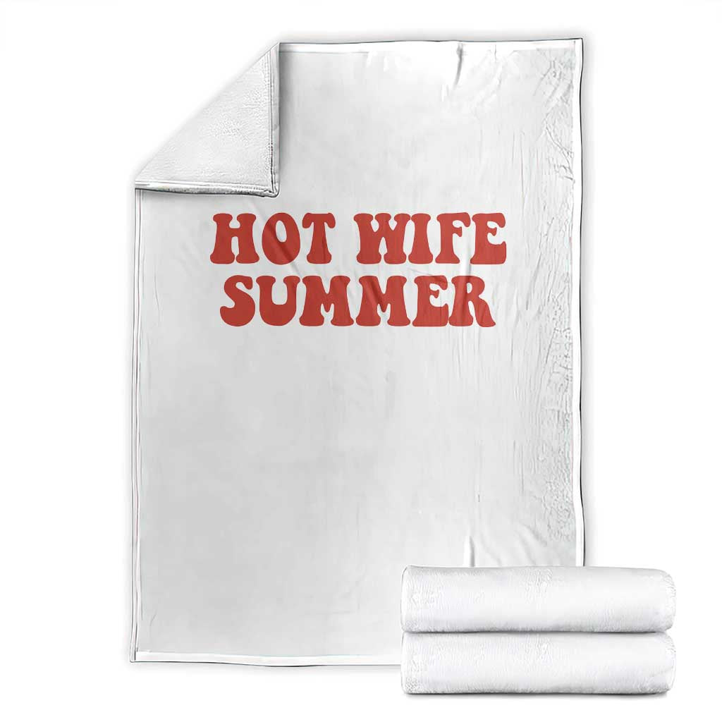 Hot Wife Summer Throw Blanket Funny Newlywed TS14 White Print Your Wear