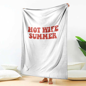 Hot Wife Summer Throw Blanket Funny Newlywed TS14 Print Your Wear