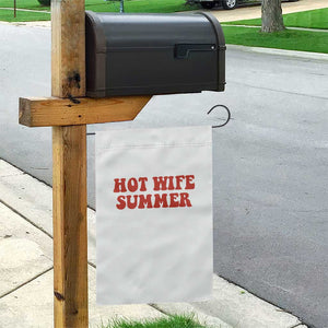 Hot Wife Summer Garden Flag Funny Newlywed TS14 Print Your Wear