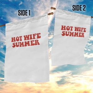 Hot Wife Summer Garden Flag Funny Newlywed TS14 Print Your Wear