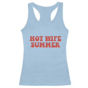 Hot Wife Summer Racerback Tank Top Funny Newlywed TS14 Light Blue Print Your Wear