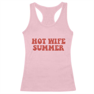 Hot Wife Summer Racerback Tank Top Funny Newlywed TS14 Light Pink Print Your Wear