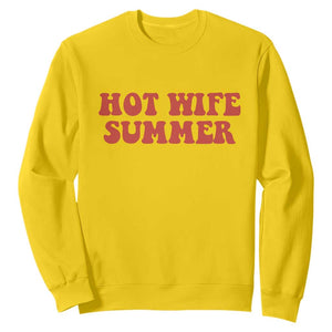 Hot Wife Summer Sweatshirt Funny Newlywed TS14 Daisy Print Your Wear