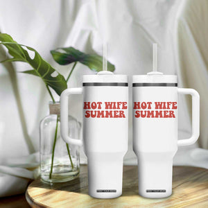 Hot Wife Summer Tumbler With Handle Funny Newlywed TS14 Print Your Wear