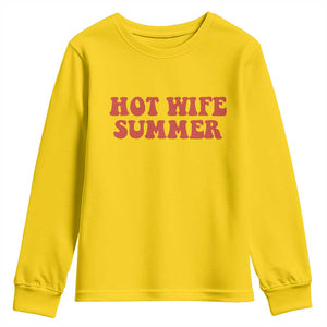 Hot Wife Summer Youth Sweatshirt Funny Newlywed TS14 Daisy Print Your Wear