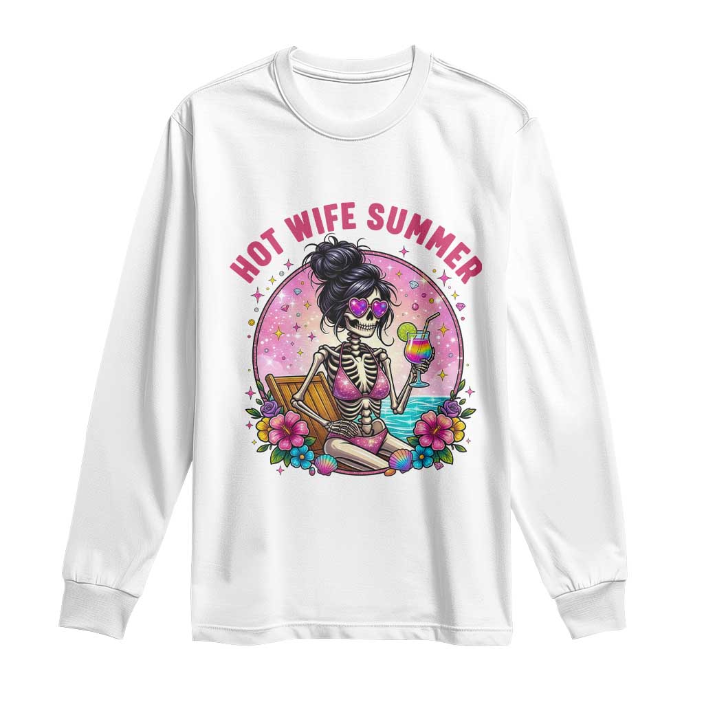 Hot Wife Summer Long Sleeve Shirt Funny Newlywed Skeleton TS14 White Print Your Wear