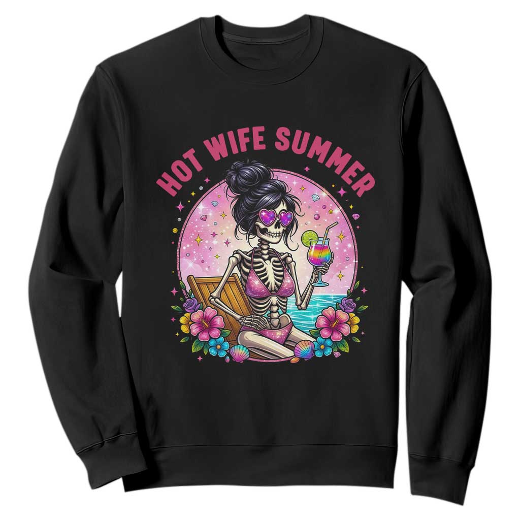 Hot Wife Summer Sweatshirt Funny Newlywed Skeleton TS14 Black Print Your Wear