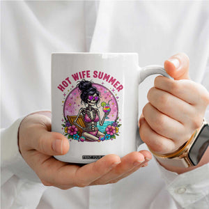 Hot Wife Summer Coffee Mug Funny Newlywed Skeleton TS14 Print Your Wear