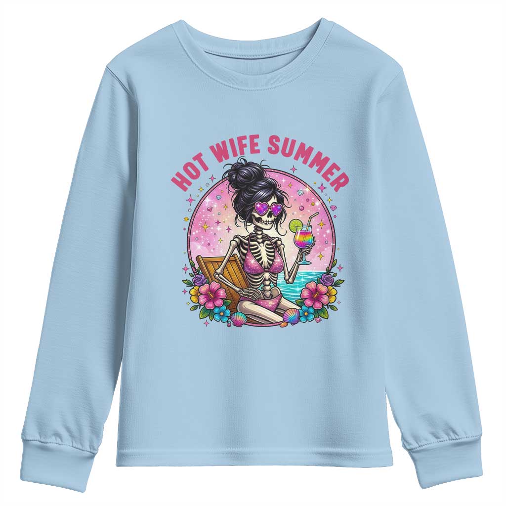 Hot Wife Summer Youth Sweatshirt Funny Newlywed Skeleton TS14 Light Blue Print Your Wear