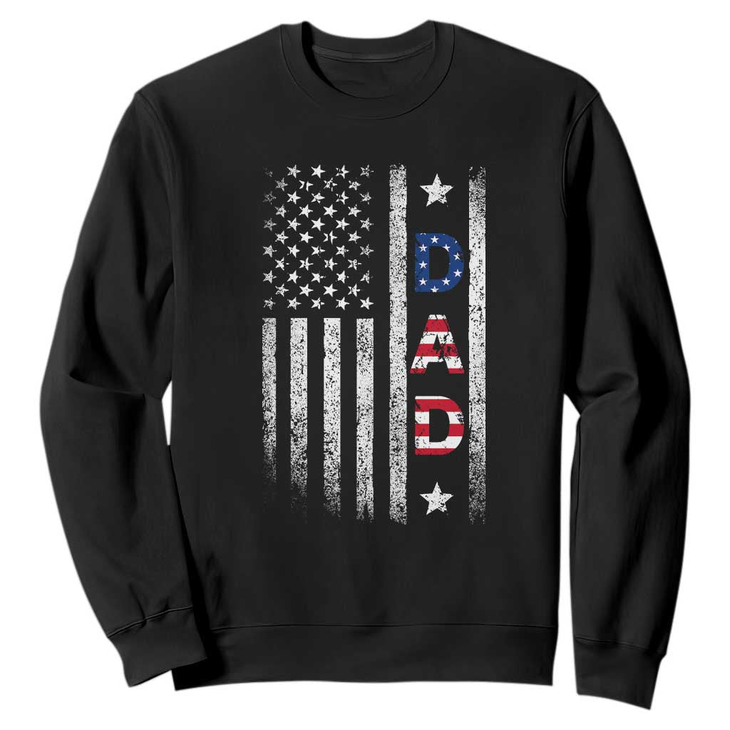 USA Patriotic Dad Sweatshirt Father's Day American Flag 4th of July TS14 Black Print Your Wear