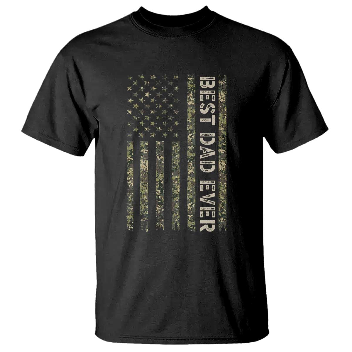 Best Dad Ever T Shirt Patriotic USA Flag 4th of July Camo American Flag Camouflage TS14 Black Print Your Wear