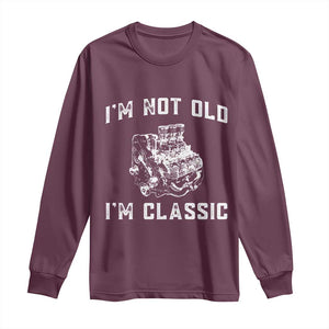 I'm Not Old I'm Classic Long Sleeve Shirt Flathead V8 Engine Silhouette TS14 Maroon Print Your Wear