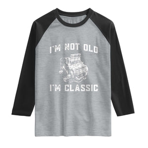 I'm Not Old I'm Classic Raglan Shirt Flathead V8 Engine Silhouette TS14 Heather Gray Black Print Your Wear