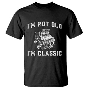 I'm Not Old I'm Classic T Shirt Flathead V8 Engine Silhouette TS14 Black Print Your Wear