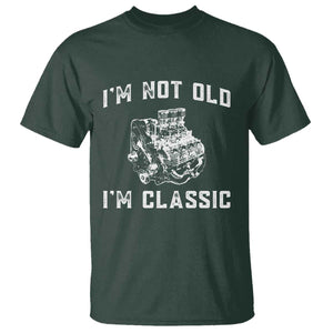 I'm Not Old I'm Classic T Shirt Flathead V8 Engine Silhouette TS14 Dark Forest Green Print Your Wear