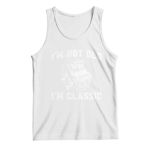 I'm Not Old I'm Classic Tank Top Flathead V8 Engine Silhouette TS14 White Print Your Wear