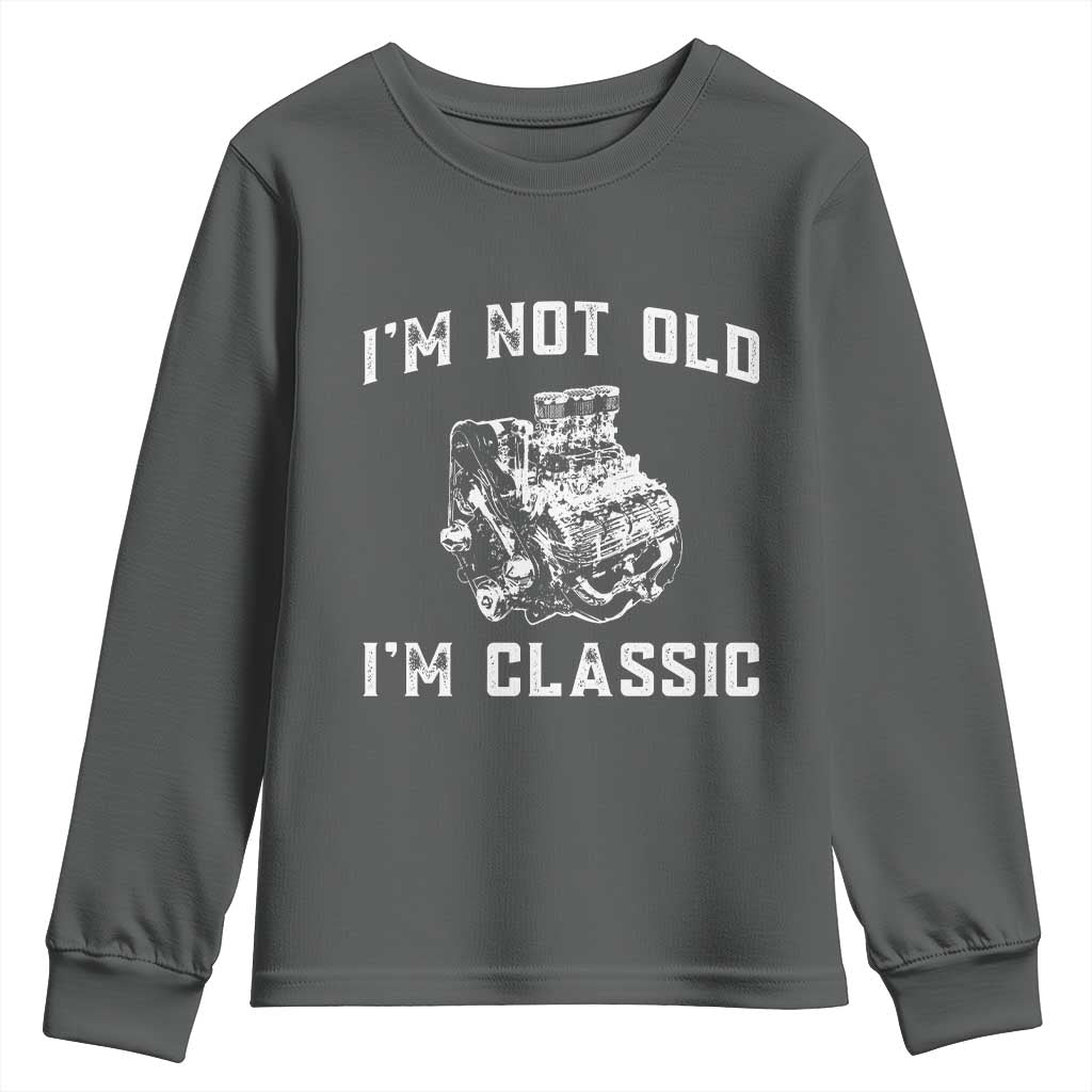 I'm Not Old I'm Classic Youth Sweatshirt Flathead V8 Engine Silhouette TS14 Dark Heather Print Your Wear