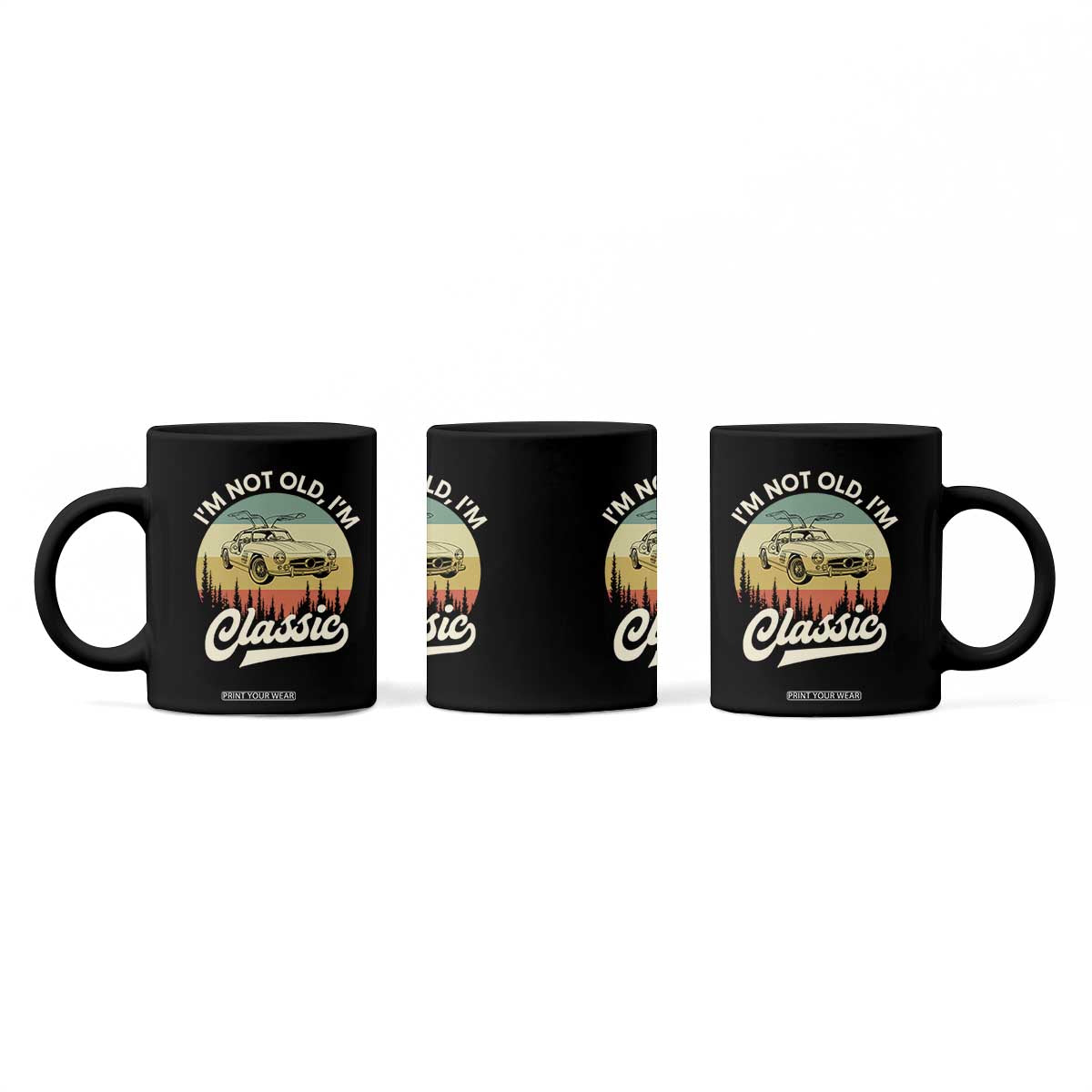 I'm Not Old I'm Classic Coffee Mug Retro Sports Car Euro Classic TS14 Print Your Wear